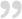 end quote